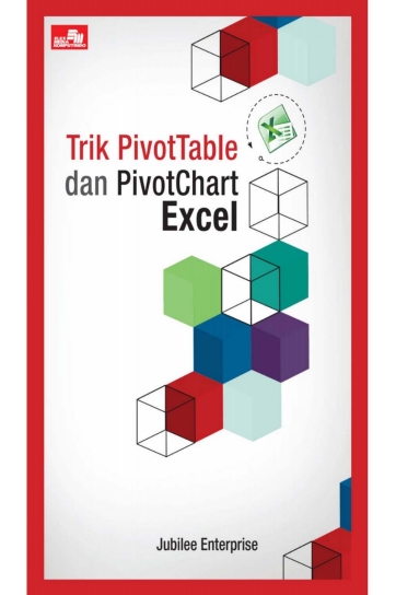 Trik PivotTable and PivotChart Excel